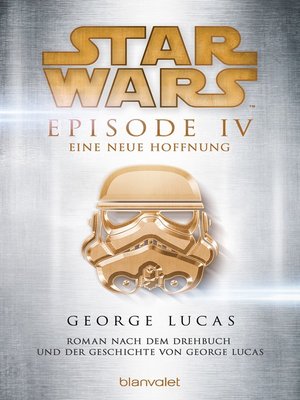 cover image of Star Wars<sup>TM</sup>--Episode IV--Eine neue Hoffnung